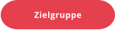 Zielgruppe